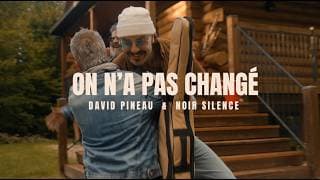 On n'a pas changé