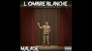 Malade