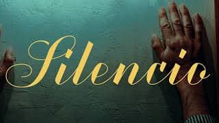 Silencio