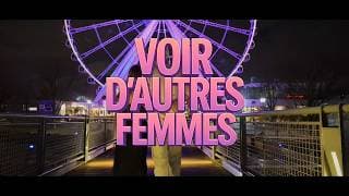 Voir d'autres femmes (remix non officiel)