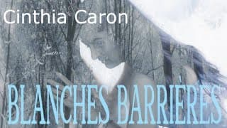 Blanches barrières