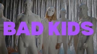 Bad Kids