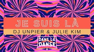 Je suis là (dans la danse)