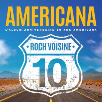 Pochette de Americana - L'album anniversaire 10 ans Americana – Roch Voisine