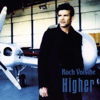 Pochette de Higher – Roch Voisine
