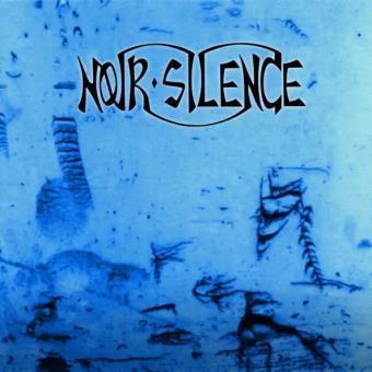 Pochette de Noir Silence – Noir Silence
