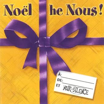 Pochette de Noël he nous! – Noir Silence
