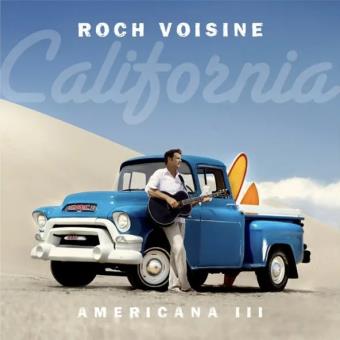 Pochette de Americana 3: California – Roch Voisine