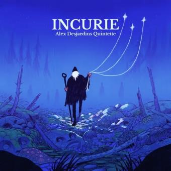 Pochette de Incurie – Alex Desjardins