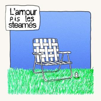 Pochette de L'amour pis les steamés – Anaïs Constantin