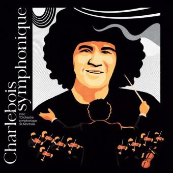 Pochette de Charlebois symphonique – Robert Charlebois
