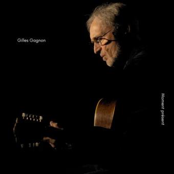 Pochette de Moment présent – Gilles Gagnon