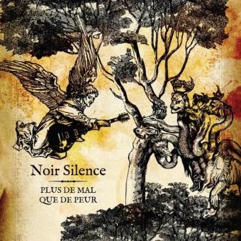 Pochette de Plus de mal que de peur – Noir Silence