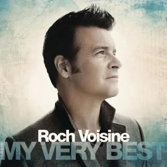 Pochette de My Very Best – Roch Voisine