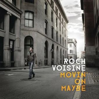 Pochette de Movin' On Maybe – Roch Voisine