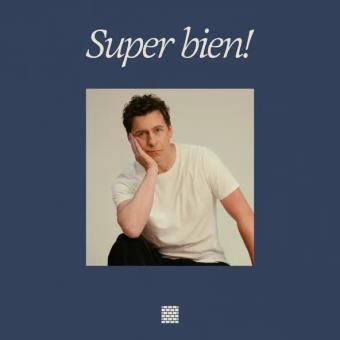 Pochette de Super bien! – Patrice Michaud